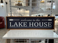 "WELCOME TO THE LAKE HOUSE" WALL DECOR
