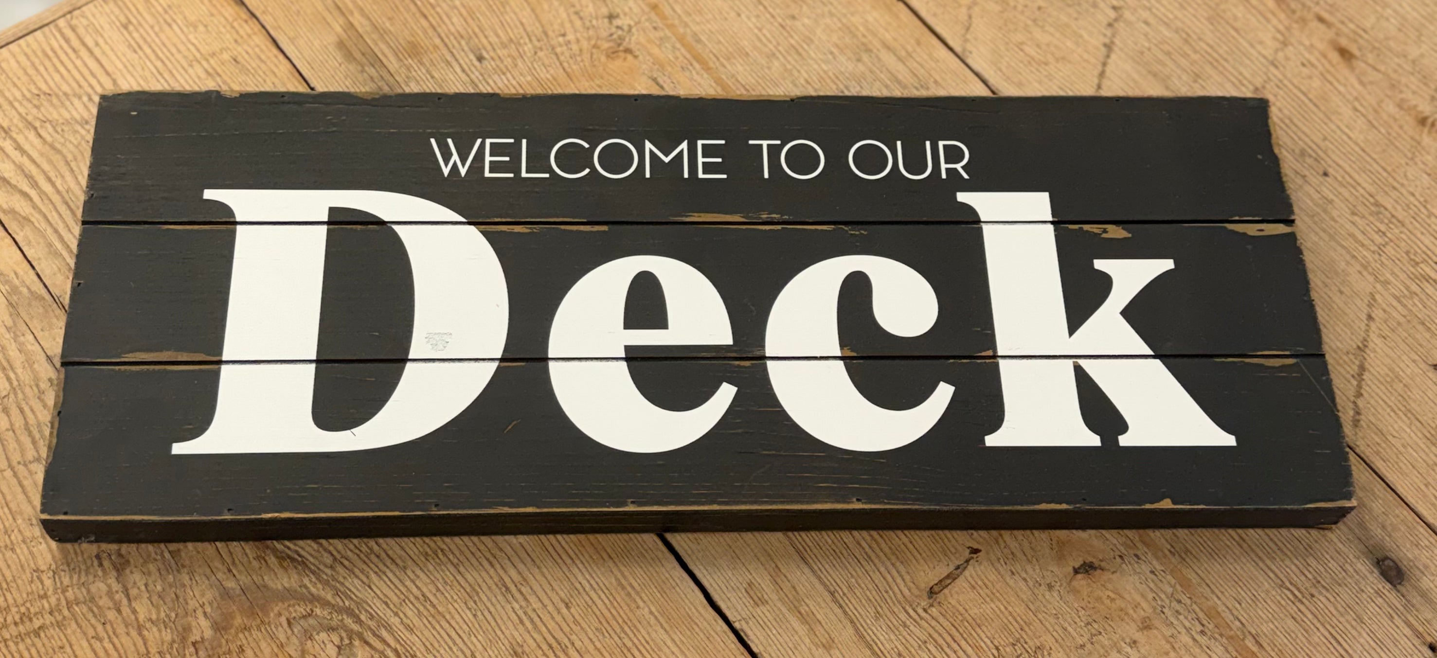 Welcome to Our Deck Sign