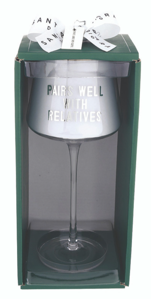 Pairs Well w/ Relatives Face to Face Wine Glass