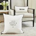 Love Makes a Family Euro Pillow